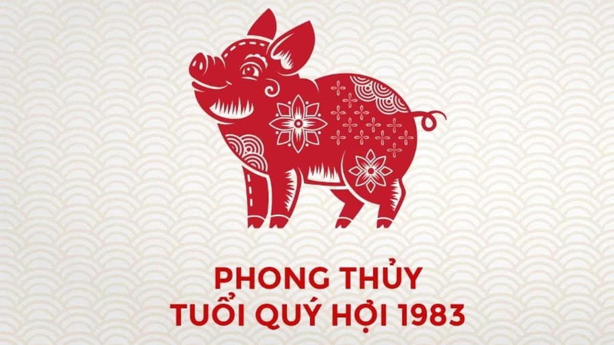 Tổng quan tuổi Quý Hợi và yếu tố phong thủy khi xây nhà